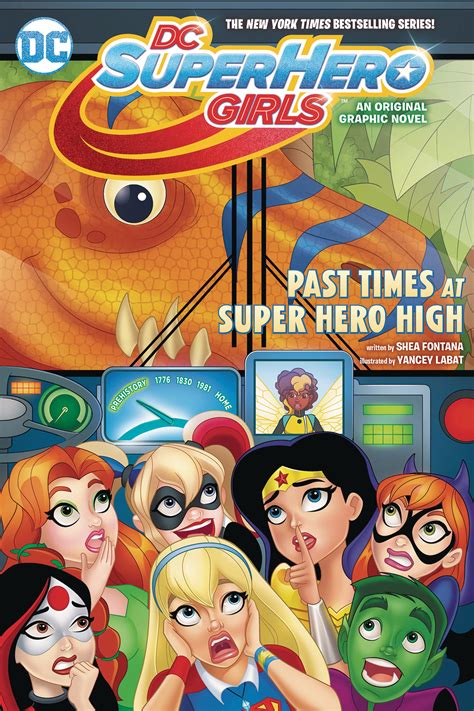 Graphic Novel - DC Super Hero Girls: Past Times At Super Hero High