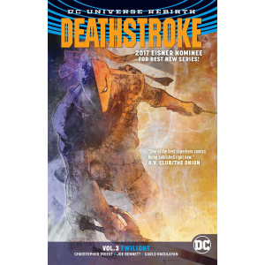 Graphic Novel - Deathstroke Volume 3 : Twilight